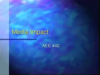 Media Impact