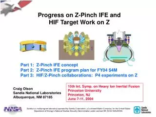 Progress on Z-Pinch IFE and HIF Target Work on Z
