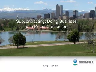 Subcontracting: Doing Business with Prime Contractors