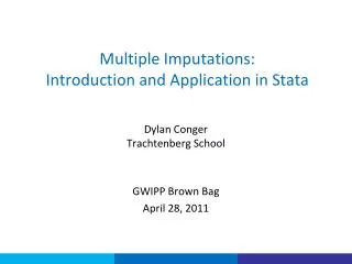 Multiple Imputations: Introduction and Application in Stata
