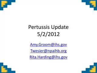 Pertussis Update 5/2/2012