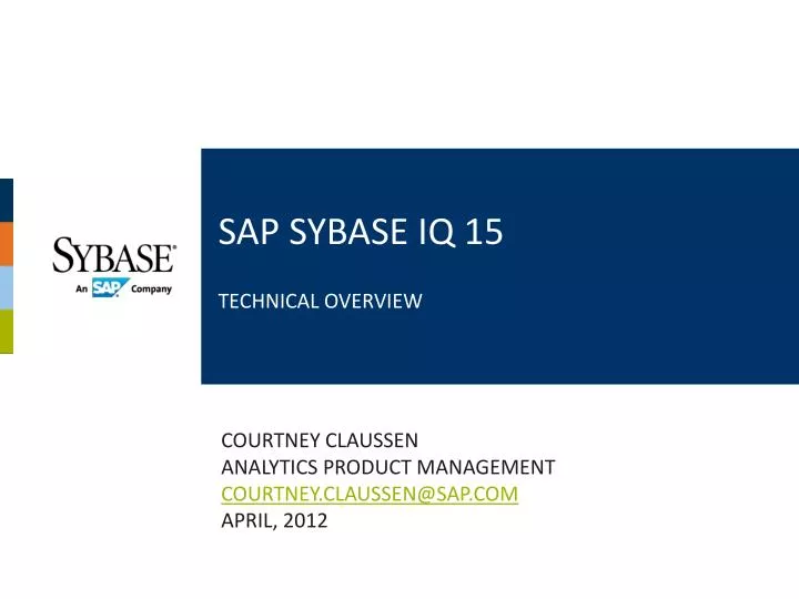 sap sybase iq 15 technical overview