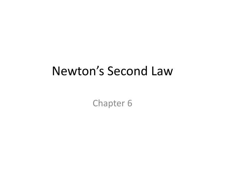 newton s second law