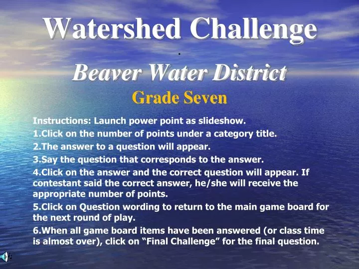 watershed challenge beaver water district
