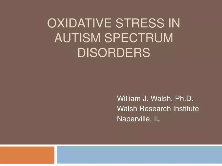 oxidative stress in autism spectrum disorders