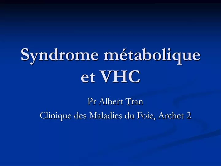 syndrome m tabolique et vhc