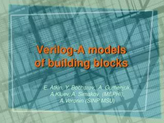 Verilog -A models of building blocks