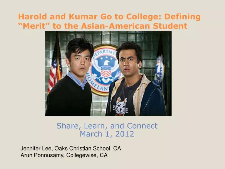 harold and kumar go to college defining merit to the asian american student