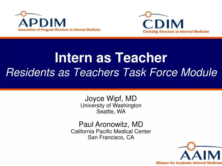 intern as teacher residents as teachers task force module
