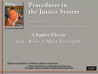 Chapter Eleven Trial - Roles of Major Participants