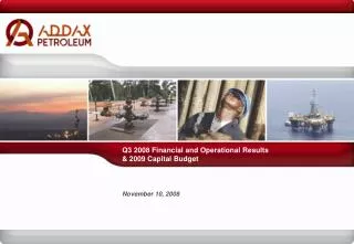 Q3 2008 Financial and Operational Results &amp; 2009 Capital Budget