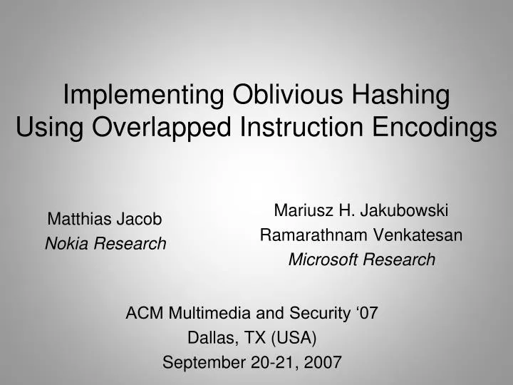 implementing oblivious hashing using overlapped instruction encodings