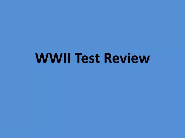 wwii test review