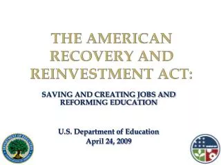 The American Recovery and Reinvestment Act: