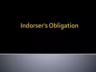 Indorser's Obligation
