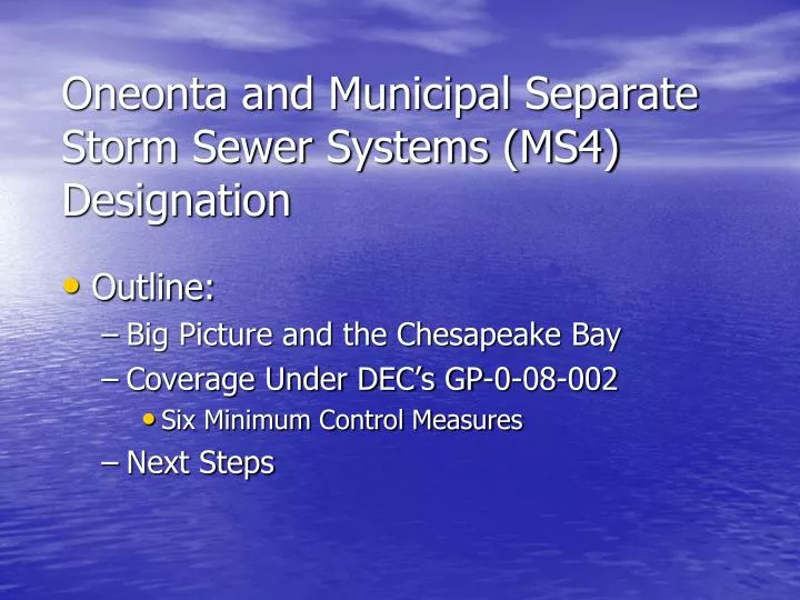 oneonta and municipal separate storm sewer systems ms4 designation