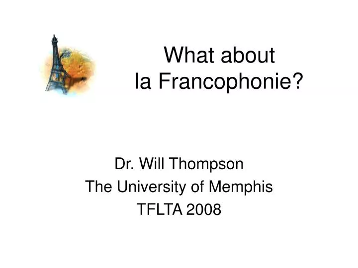what about la francophonie