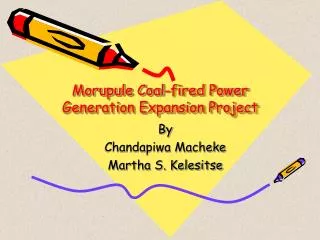 Morupule Coal-fired Power Generation Expansion Project