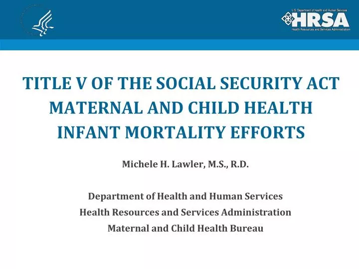 title v of the social security act maternal and child health infant mortality efforts