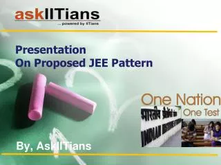 Presentation On Proposed JEE Pattern
