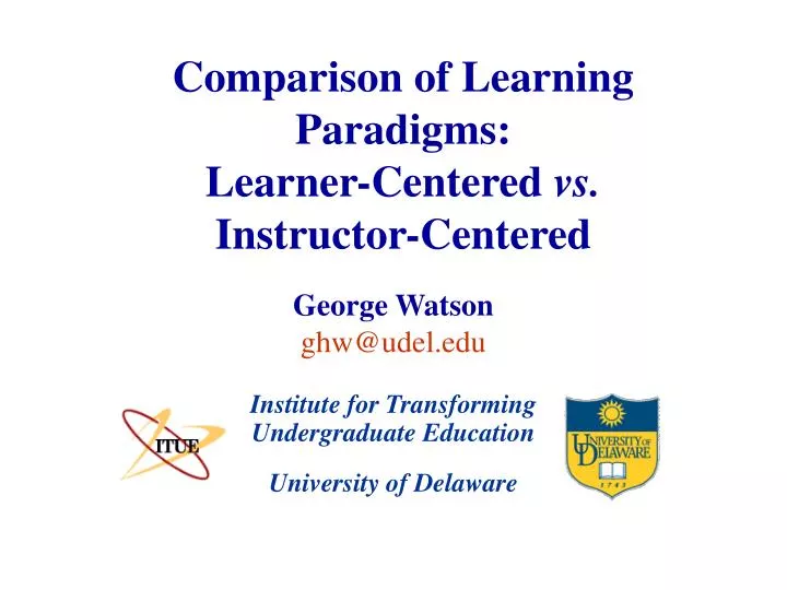 comparison of learning paradigms learner centered vs instructor centered