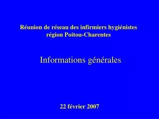 Réunion de réseau des infirmiers hygiénistes région Poitou-Charentes