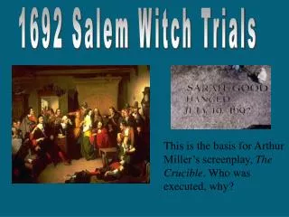 1692 Salem Witch Trials