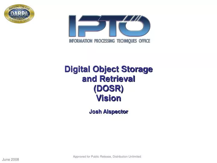 digital object storage and retrieval dosr vision
