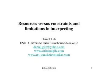 Resources versus constraints and limitations in interpreting