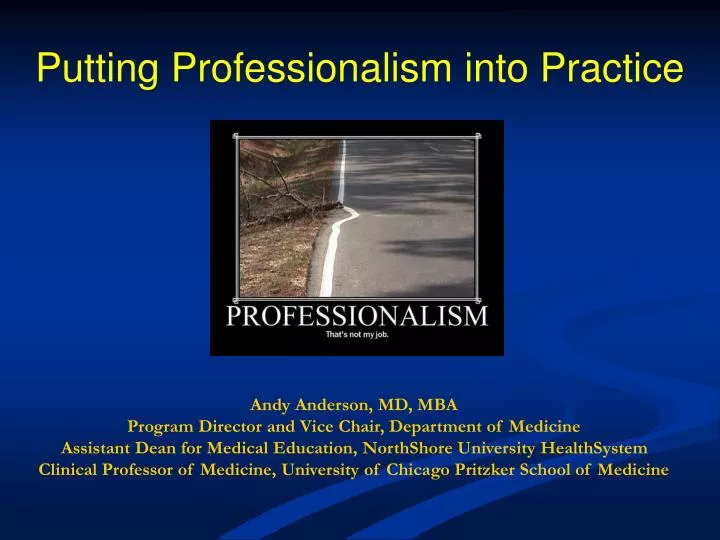putting professionalism into practice