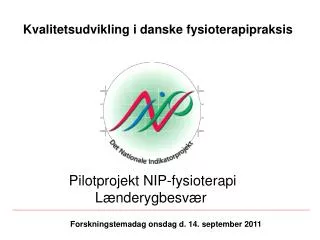 Kvalitetsudvikling i danske fysioterapipraksis