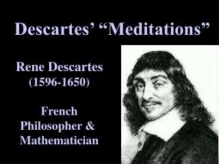 Descartes’ “Meditations”