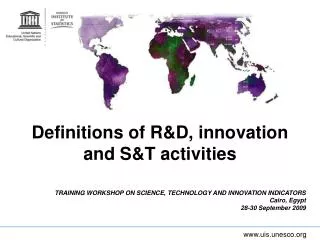 Definitions of R&amp;D, innovation and S&amp;T activities