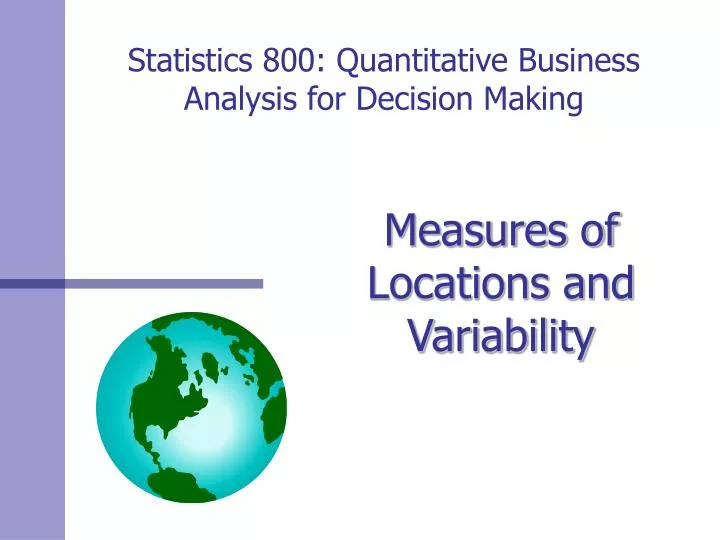 statistics 800 quantitative business analysis for decision making