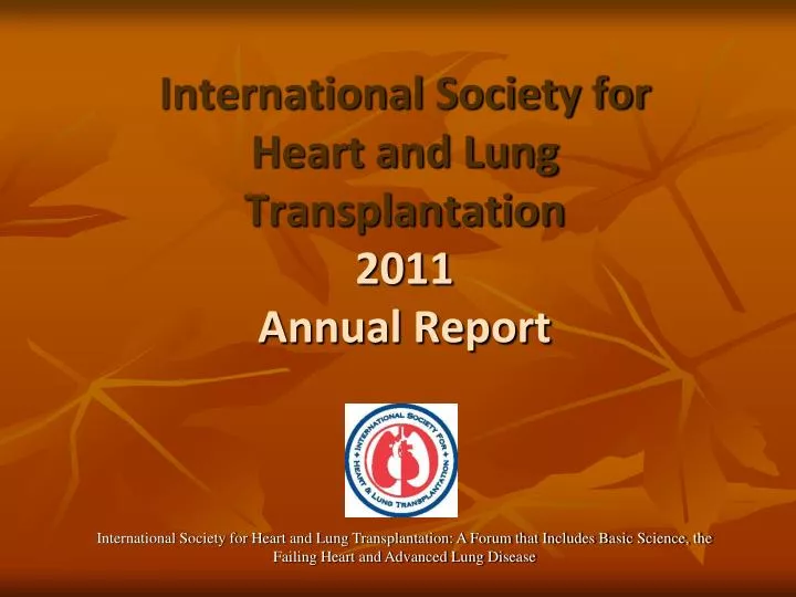 international society for heart and lung transplantation 2011 annual report