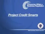 Project Credit Smarts - slide 1