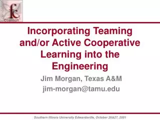 Incorporating Teaming and/or Active Cooperative Learning into the Engineering