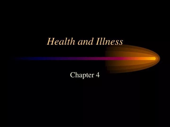 health and illness