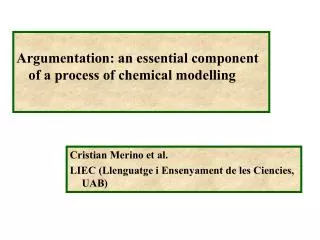 Argumentation: an essential component of a process of chemical modelling