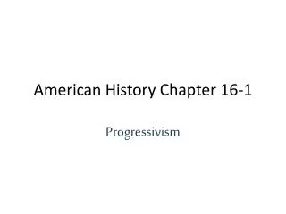 American History Chapter 16-1