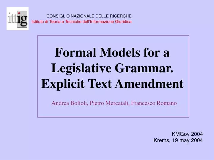 formal models for a legislative grammar explicit text amendment