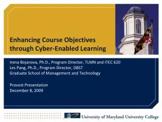 Enhancing Course Objectives through Cyber-Enabled Learning