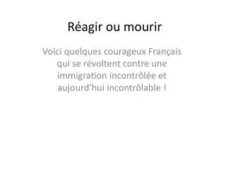 r agir ou mourir