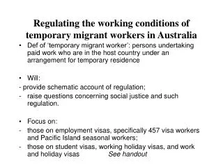 Regulating the working conditions of temporary migrant workers in Australia