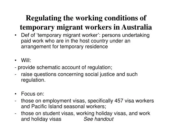 regulating the working conditions of temporary migrant workers in australia