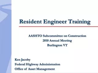 Resident Engineer Training