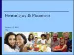 Permanency &amp; Placement Version 2.1, 2011 Day 1 - slide 1