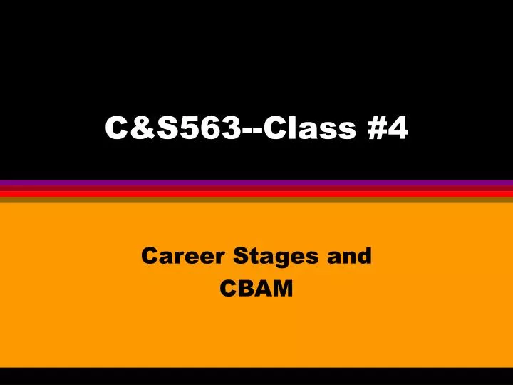 c s563 class 4