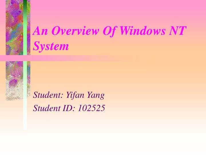 an overview of windows nt system