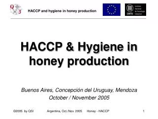 HACCP &amp; Hygiene in honey production